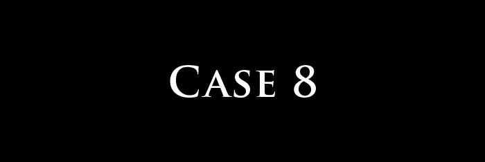Case 8
